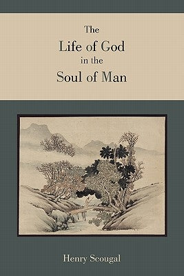 The Life of God in the Soul of Man Paperback Martino Fine Books