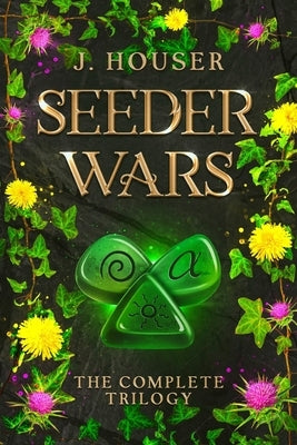 Seeder Wars Omnibus: The Complete Trilogy Paperback Painted Wings Publishing