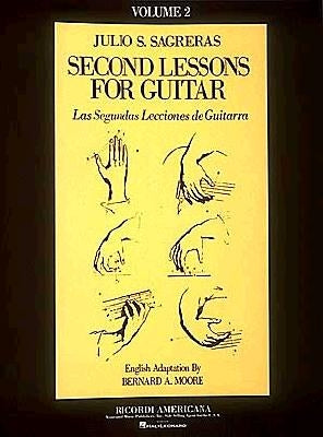 First Lesson for Guitar - Volume 2: Guitar Technique by Sagreras, Julio S.