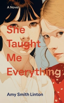 She Taught Me Everything Paperback Lifted Board Press, LLC