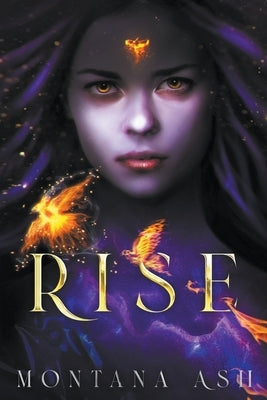 Rise by Ash, Montana