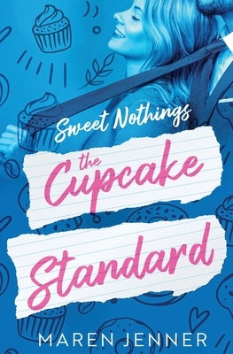 The Cupcake Standard Paperback Totally Bound Publishing