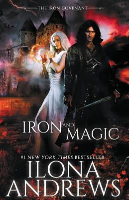 Iron and Magic Paperback Nancy Yost Literary Agency, Inc
