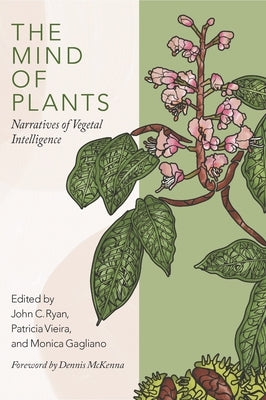 Paperback of The Mind of Plants by Synergetic Press featuring a botanical-themed cover with green and earthy tones.