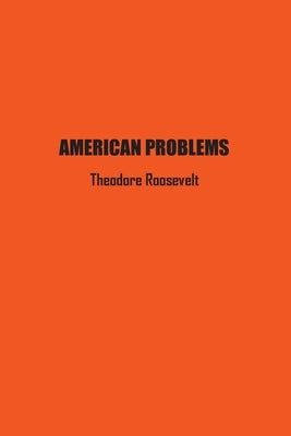 American Problems Paperback Independently Published