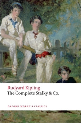 The Complete Stalky & Co. by Kipling, Rudyard