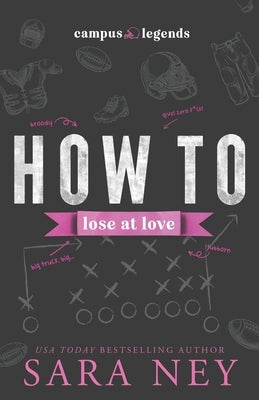 How to Lose at Love: Colter Brothers Paperback Independently Published