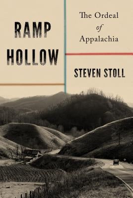 Paperback of Ramp Hollow: The Ordeal of Appalachia by Hill & Wang showing the book cover with mountain imagery and title text