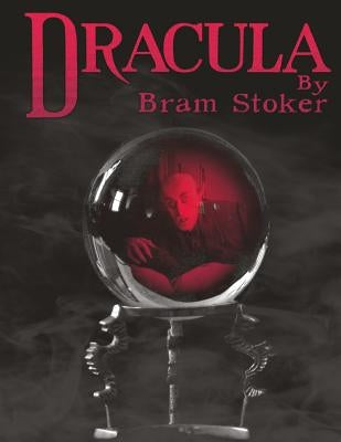 Dracula: Large Print by Stoker, Bram