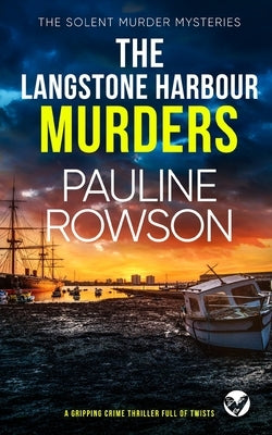 THE LANGSTONE HARBOUR MURDERS a gripping crime thriller full of twists Paperback Joffe Books