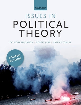 Paperback book titled "Issues in Political Theory" published by Oxford University Press, USA, with a cover featuring political themes.
