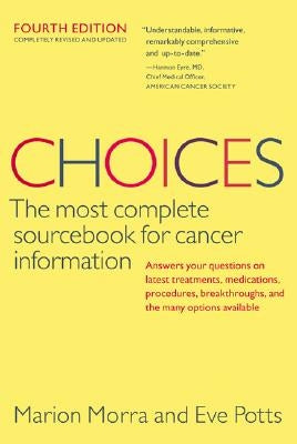 Choices, Fourth Edition by Morra, Marion
