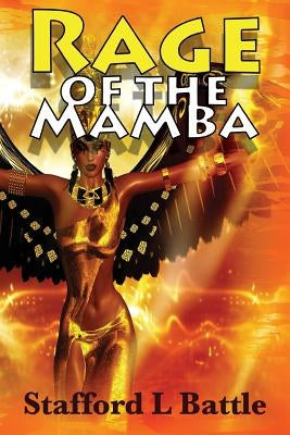 Rage of the Mamba: Afrofuturism Paperback Createspace Independent Publishing Platform