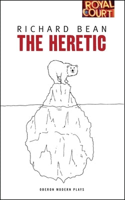 Heretic by Bean, Richard