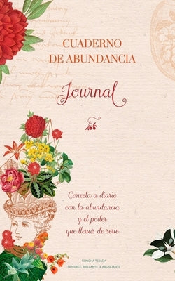 Cuaderno de abundancia versión de bolsillo: Conecta a diario con la abundancia y el poder que llevas de serie. by Lacaci, Concha Tejada