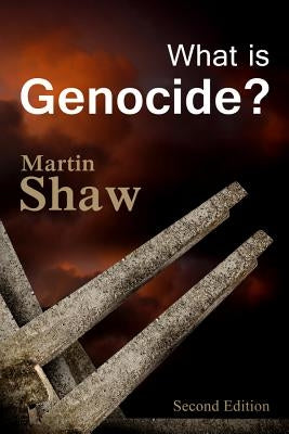 What Is Genocide? Paperback Polity Press