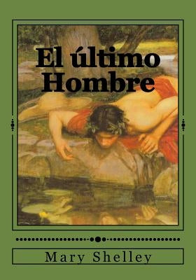 El último Hombre by Gouveia, Andrea