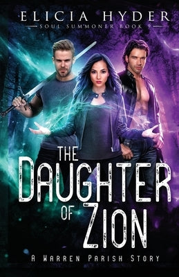 The Daughter of Zion by Hyder, Elicia