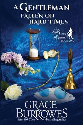 A Gentleman Fallen on Hard Times Paperback Grace Burrowes Publishing