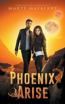 Phoenix Arise Paperback Marty Mayberry