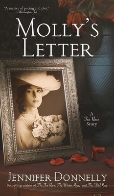 Molly's Letter (A Tea Rose Story) by Donnelly, Jennifer