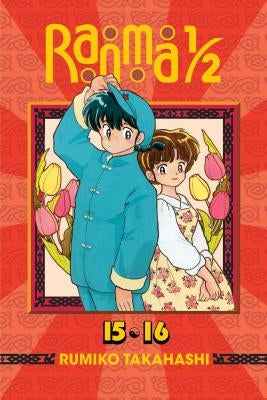 Ranma 1/2 (2-In-1 Edition), Vol. 8: Includes Volumes 15 & 16 by Takahashi, Rumiko