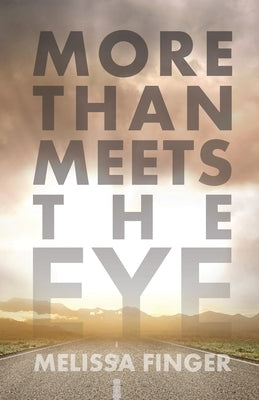 More Than Meets the Eye Paperback Trilogy Christian Publishing