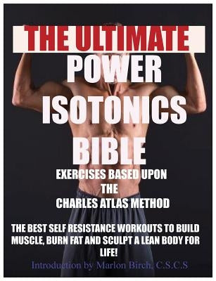 Power Isotonics Exercise Bible by Birch, Marlon