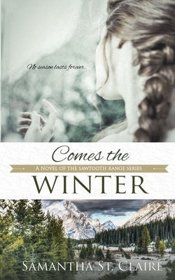 Comes the Winter Paperback River's End Books