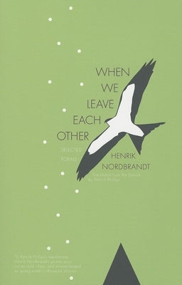 When We Leave Each Other Paperback Open Letter