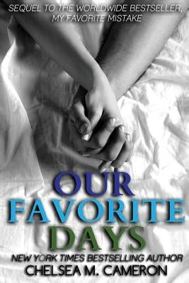 Our Favorite Days Paperback Createspace Independent Publishing Platform