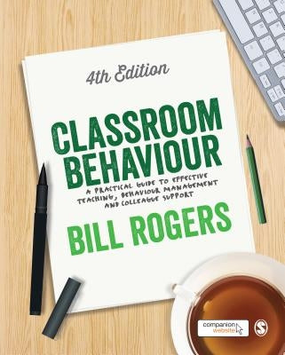 Classroom Behaviour Paperback Sage Publications Ltd