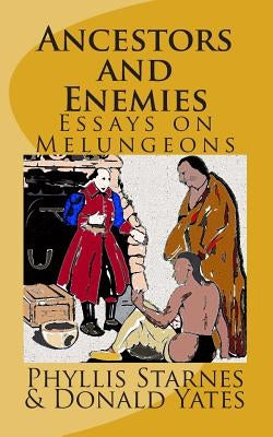 Ancestors and Enemies: Essays on Melungeons Paperback Panther's Lodge