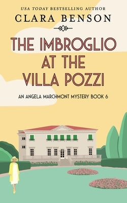 The Imbroglio at the Villa Pozzi Paperback Mount Street Press