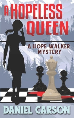 A Hopeless Queen Paperback Independently Published
