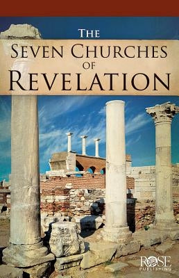 Paperback book titled "The Seven Churches of Revelation" by Rose Publishing showing a detailed cover illustration.