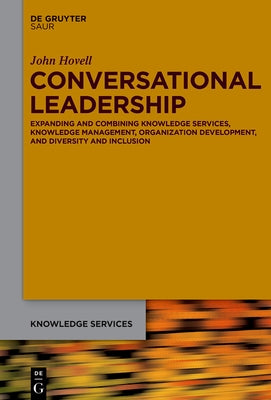 Creating Conversational Leadership by Hovell, John