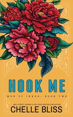 Hook Me - Special Edition Paperback Bliss Ink