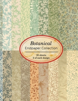 Botanical Endpaper Collection: 20 sheets of vintage endpapers for bookbinding and other paper crafting projects by Journals, Ilopa