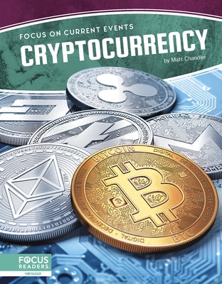 Cryptocurrency by Chandler, Matt