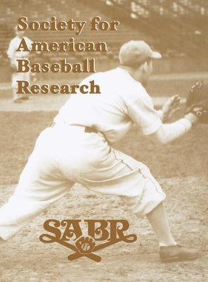 Society of American Baseball Research by Turner Publishing