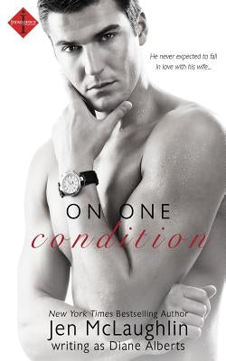 On One Condition Paperback Entangled Indulgence