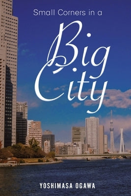 Small Corners in a Big City Paperback Gotham Books