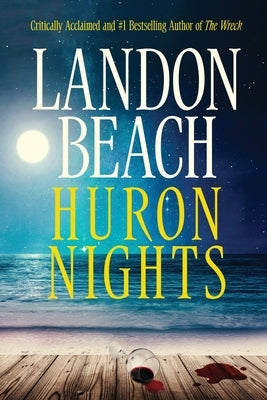 Huron Nights Paperback Landon Beach Books