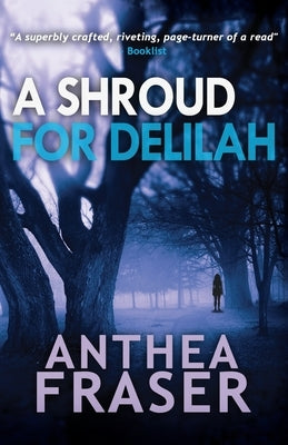 A Shroud for Delilah by Fraser, Anthea