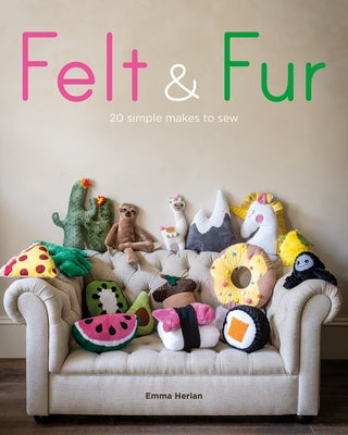 Felt & Fur by Herian, Emma