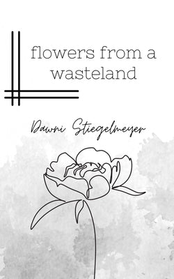flowers from a wasteland Paperback Libresco Feeds Private Limited