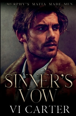 Sinner's Vow: Dark Irish Mafia Romance Paperback ACW Press