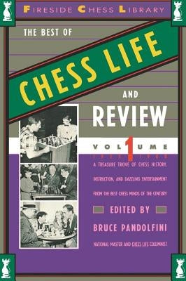 Best of Chess Life and Review, Volume 1 Paperback Touchstone Books