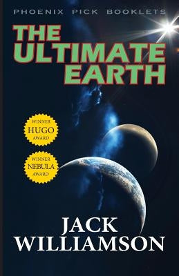 The Ultimate Earth - Hugo and Nebula Winner Paperback Phoenix Pick
